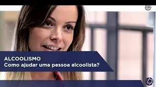 Como ajudar uma pessoa alcoolista?