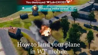 How to land your plane in War Thunder Mobile