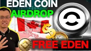 🔥 EDEN Token Airdrop on Binance | How to Claim Free EDEN + Market Outlook | TRUMP on CZ