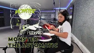 Monster - The Automatic | Drum Cover by Henry Chauhan