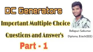 DC Generators MCQ'S with Answer's For All Compitative Exams JLM SE JE AE SSC Part - 1