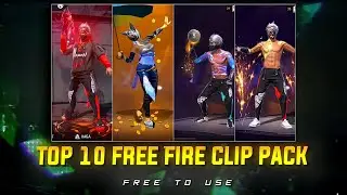 TOP 10 CLIPS PACK | FREE FIRE CLIPS 🥵💫 FF EMOTE CLIPS PACK | FREE TO USE #76