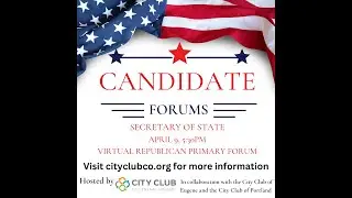 2024 Republican Secretary of State Primary Candidate Forum