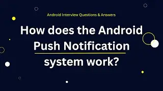 Как работает система push-уведомлений Android? | Амит Шехар | @OutcomeSchool