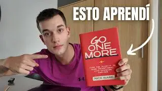 Go One More de Nick Bare: 10 Lecciones de Desarrollo Personal que Cambiar&aacute;n tu 2026