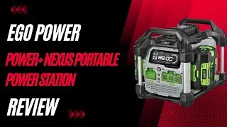 Ego Power Power+ Nexus Portable Power Station: Power Your Adventures! Full Review & Analysis