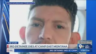 3rd detainee dies at Camp East Montana facility