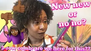 THREE ROW COMB FOR FASTER, MORE DEFINED WASH AND GO | Natural Hair Tools