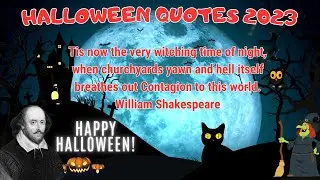 Best Halloween Quotes For 2023 | #halloween2023 | #halloween | William Shakespeare Halloween Quotes