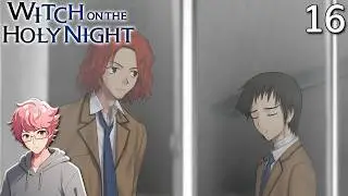 Witch on the Holy Night: Part 16 - Advice