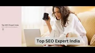 Top SEO Expert India | Uncover Powerful SEO Tactics for Explosive Growth