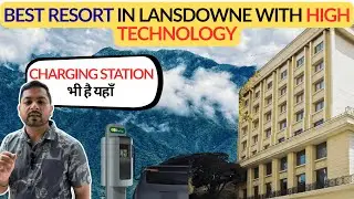 LANSDOWNE HOTELS | LANSDOWNE RESORT | LANSDOWNE HOTEL REVIEW | GMVN Lansdowne in 2026