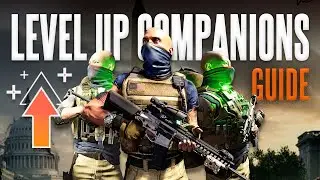 The Division 2 &mdash; Как быстро повысить уровень компаньонов