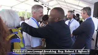VINFAST Cars Ground Breaking  Rep  Robert T  Reives II
