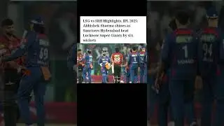 LSG Vs SRH match highlights #ipl 2025#cricketnews #lsg #srh