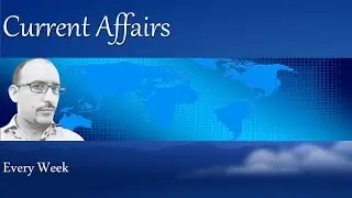 Current Affairs: Playlist | AV EduTech - an Education & Technology channel