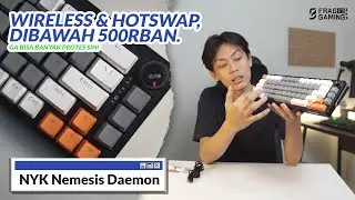 NYK Nemesis Daemon MKN08| Mechanical underdog tahun ini ! Ajazz AK820 - Vortexseries GT65 LITE LEWAT