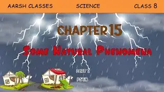 Class 8 PSEB  Science - Some Natural Phenomena Chapter 15 (Part - 1) #pseb   #educational