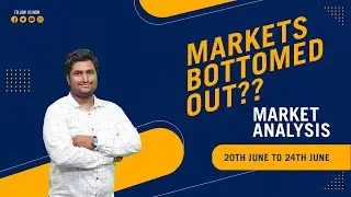 Markets Bottomed or Will Fall More ? | Market Analysis 20 - 24 June | Harshal Mandhane | VED TRADERS