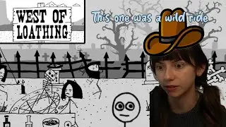 Necromancers, Mushrooms, and Yeast Monsters! Oh My! | West of Loathing | part 4