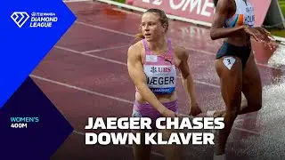 Henriette Jaeger chases down Lieke Klaver in Lausanne 400m - Wanda Diamond League 2025