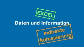 Indirekte Adressierung mit der Adresse und Indirekt Funktion