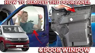 How To Remove The Door Panel & Door Window VW T6/T6.1