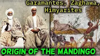 Origins Of The Mandingo / Mandinka People - Garamantes, Zhagawa, Himyarites, Elamites / Arabia