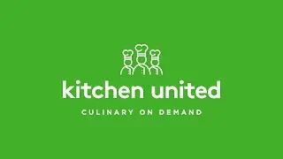 Kitchen United - Culinary on Demand