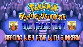 [PMD] Blue Rescue Team - My IMMORTAL Wish Cave Run - Beating Jirachi with Sunkern!