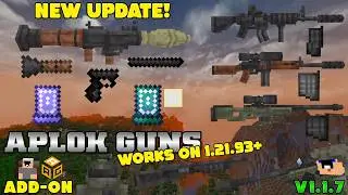APLOK GUNS V1.1.7 Showcase and Tutorials! | 3D Military Gun Addon for Minecraft Bedrock/PE 1.21.93+