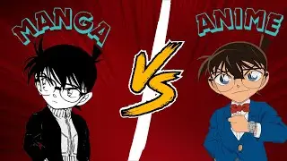 Detective Conan MANGA VS ANIME | Should You Watch Anime Or Read Manga For Detective Conan