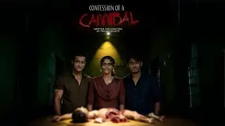 Confession Of a Cannibal | 4K | Short Film | Pranav Reacts | Sha Js | Mithishree | 2026 |#thriller 