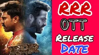 RRR ott release date | rrr ott release hindi dubbed | rrr ott release on Netflix | rrr | Ramcharan