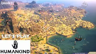 Let's Play HumanKind - Victor OpenDev - Episode 1 Forming the Olmec Empire