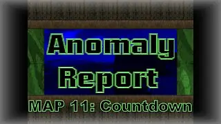 Doom 2: Anomaly Report walkthrough no commentary Map 11: Countdown