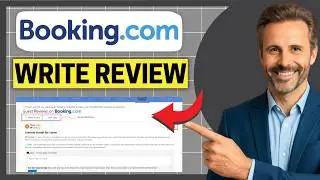 How to Write a Review on Booking.com [Easy Guide]