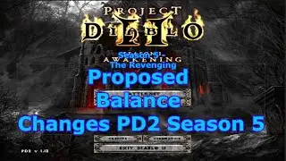 Project Diablo 2 - The Proposed Class Changes for Season 5