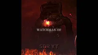Serve Your New Master - Watchman of Doom Edit