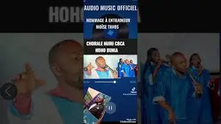 Hommage &agrave; Mo&iuml;se Tavos Entraineur Nuru Choir Audio Music officiel BY Nuru kwaya Cbca Hoho Bunia 