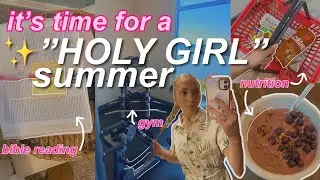 h̶o̶t̶&rarr;HOLY GIRL summer routine! | how i'm growing closer to Christ this summer 💟