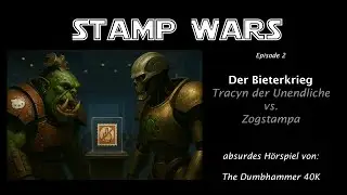 Der Bieterkrieg: Tracyn der Unendliche vs. Zogstampa | (Warhammer 40k Parodie | H&ouml;rspiel)