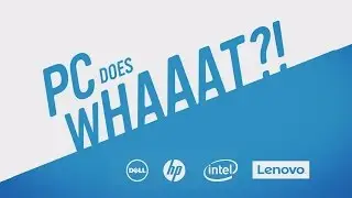 Wait, PC Does Whaaat?!