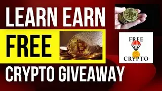 Cryptocurrency giveaway | Learn & earn giveaway | earn Crypto tokens within 10 minutes