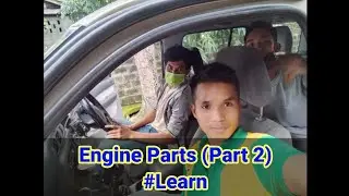 Learn Engine Parts (Part 2)