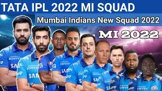 TATA IPL 2022 - Mumbai Indians New Squad || MI Squad 2022 || Mumbai Indians Squad 2022