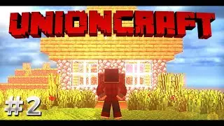 🔴HACIENDO MI CASA - UNIONCRAFT #2 *2.0* | San GamerYT
