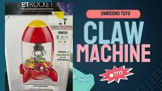 Unboxing New Toy - The Claw Machine [EP 01]