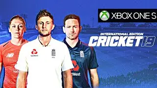 Cricket 19 Xbox One S Gameplay