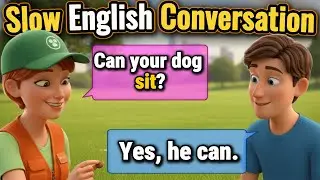 Dog Training Easy Slow English Conversation English for beginners  learn English by listening